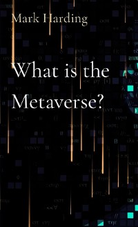 Cover What is the Metaverse?