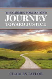 Cover Carmen Porco Story: Journey Toward Justice