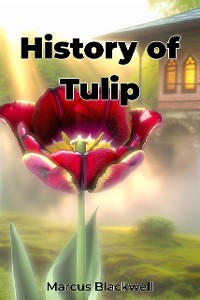 Cover History of Tulip