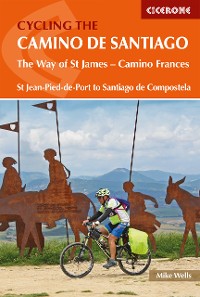 Cover Cycling the Camino de Santiago
