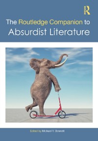 Cover The Routledge Companion to Absurdist Literature