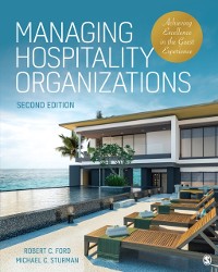 Cover Managing Hospitality Organizations : Achieving Excellence in the Guest Experience
