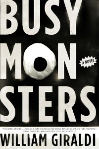 Cover Busy Monsters: A Novel