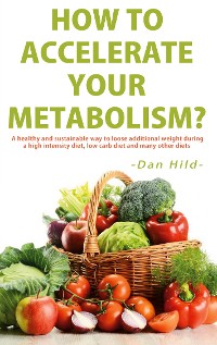 Cover How to Accelerate Your Metabolism?