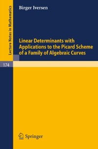 Cover Linear Determinants with Applications to the Picard Scheme of a Family of Algebraic Curves