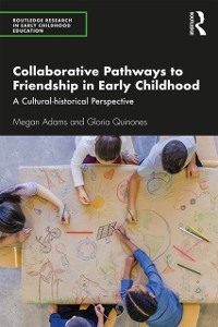 Cover Collaborative Pathways to Friendship in Early Childhood