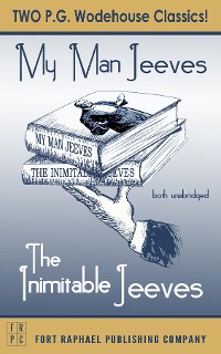Cover The Inimitable Jeeves and My Man Jeeves - Unabridged