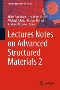 Cover Lectures Notes on Advanced Structured Materials 2