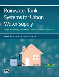 Cover Rainwater Tank Systems for Urban Water Supply