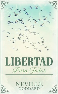 Cover Libertad para Todos - Coleccion Deluxe