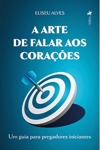 Cover A Arte de Falar aos Corações