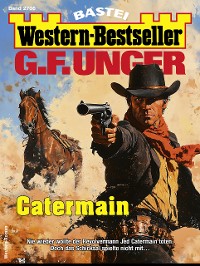 Cover G. F. Unger Western-Bestseller 2706