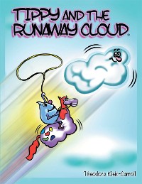 Cover Tippy and the Runaway Cloud