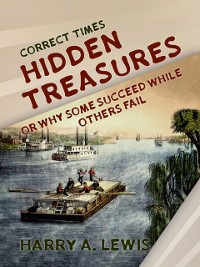 Cover Hidden Treasures Or Why Some Succeed While Others Fail