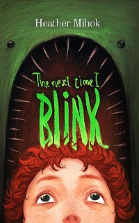 Cover The Next Time I Blink