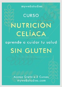 Cover Curso Nutrición sin gluten Cuidando tu salud celíaca