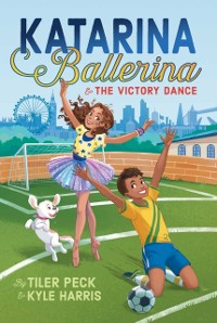 Cover Katarina Ballerina & the Victory Dance
