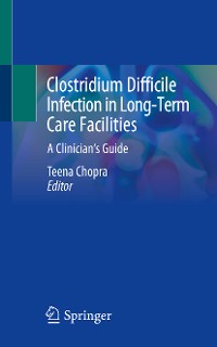 Cover Clostridium Difficile Infection in Long-Term Care Facilities