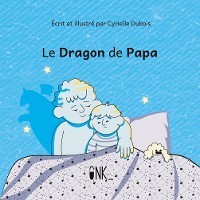 Cover Le Dragon de Papa