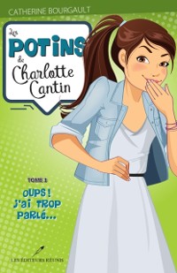 Cover Les potins de Charlotte Cantin T.3