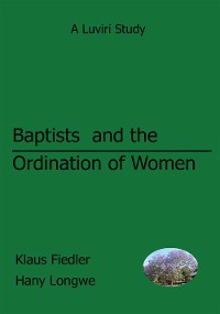 Cover Baptists and the Ordination of Women in Malawi