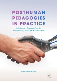 Cover Posthuman Pedagogies in Practice