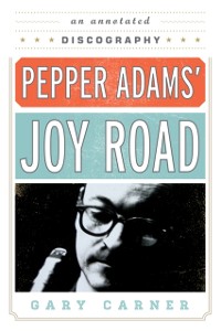 Cover Pepper Adams' Joy Road