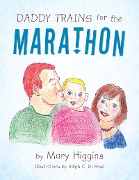Cover Daddy Trains for the Marathon