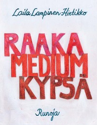 Cover Raaka,Medium,Kypsä