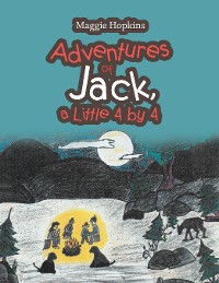 Cover Adventures of Jack, a Little 4 by 4