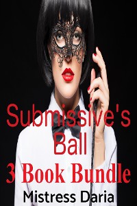 Cover Submissive’s Ball 3 Book Bundle