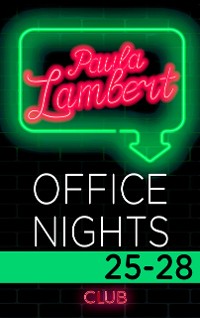 Cover Paula Lambert - Office Nights 25-28