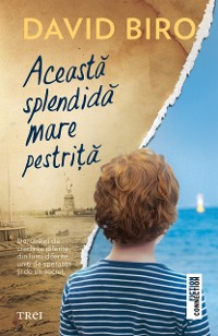 Cover Aceasta splendida mare pestrita