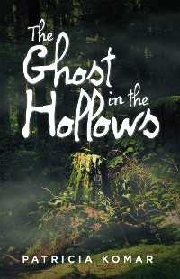 Cover The Ghost in the Hollows