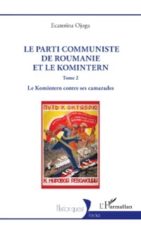 Cover Le Parti communiste de Roumanie et le Komintern