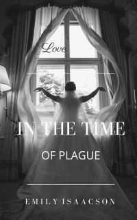 Cover Love in the Time of Plague