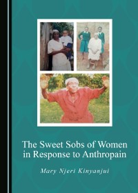 Cover Sweet Sobs of Women in Response to Anthropain