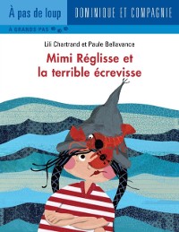 Cover Mimi Réglisse et la terrible écrevisse