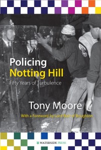 Cover Policing Notting Hill