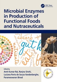 Cover Microbial Enzymes in Production of Functional Foods and Nutraceuticals