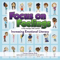 Cover Focus on Feelings® Increasing Emotional Literacy