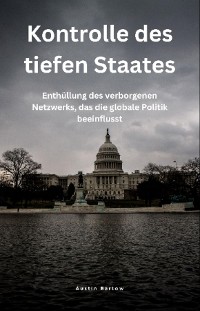 Cover Kontrolle des tiefen Staates