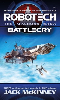 Cover Robotech - The Macross Saga: Battlecry, Vol 1-3