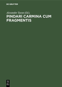 Cover Pindari Carmina cum Fragmentis