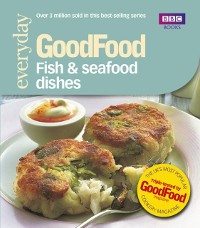 Cover Good Food: Fish & Seafood Dishes