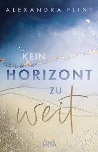 Cover Kein Horizont zu weit (Tales of Sylt, Band 1)