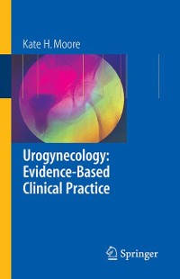 Cover Urogynecology: Evidence-Based Clinical Practice