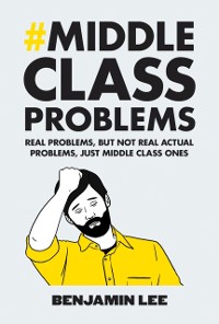 Cover Middle Class Problems