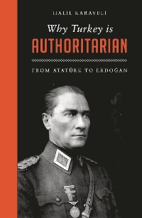 Cover Why Turkey is Authoritarian
