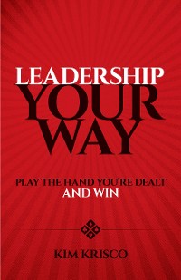 Cover Leadership Your Way